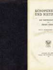 Schopenhauer und Nietzsche. Ein Vortragszyklus