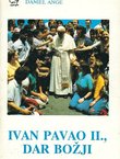 Ivan Pavao II., dar Božji