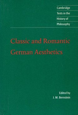Classic and Romantic German Aesthetics