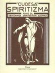 Čudesa spiritizma. Pouke za obdržavanje spiritističkih sjednica