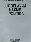 Jugoslavija, nacije i politika