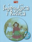 Snjeguljica i Ružica