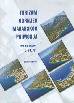 Turizam gornjeg Makarskog primorja (općine Gradac) u 20. stoljeću
