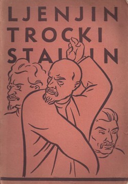 Ljenjin - Trocki - Staljin