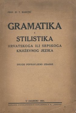 Gramatika i stilistika hrvatskoga ili srpskoga književnog jezika (2.popr.izd.)