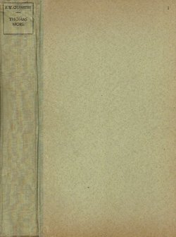 Thomas More. Ein Staatsmann Heinrichs des achten