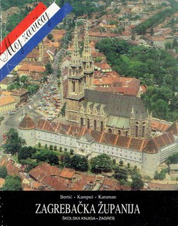 Zagrebačka županija (2.izd.)