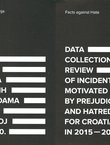 Pregled statistika incidenata motiviranih predrasudama i mržnjom u Hrvatskoj 2015-2020