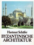 Byzantinische Architektur