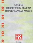 Izveštaj o političkim pravima srpskog naroda u regionu