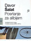 Posrtanje za alibijem. Dvadeset bitnih knjiga hrvatske poezije (2000-2010)