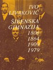 Šibenska gimnazija 1809-1864-1909-1979