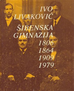 Šibenska gimnazija 1809-1864-1909-1979