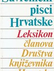 Suvremeni pisci Hrvatske. Lekikon članova Društva književnika Hrvatske