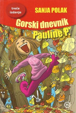 Gorski dnevnik Pauline P. (3.izd.)