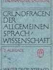 Grundfragen der allgemeinen Sprachwissenschaft (2.Aufl.)