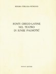 Fonti greco-latine nel teatro di Junije Palmotić