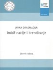 Javna diplomacija: imidž nacije i brendiranje