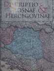 Descriptio Bosnae & Hercegovinae