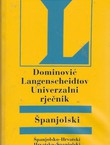 Dominović Langenscheidtov univerzalni rječnik. Španjolski. Španjolsko-hrvatski, hrvatsko-španjolski