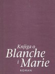 Knjiga o Blanche i Marie