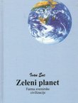 Zeleni planet. Farma svemirske civilizacije