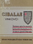 Cibalae - Vinkovci. Spomen spis hrvatskih kulturnih i humanitarnih društava grada Vinkovaca (pretisak iz 1938)