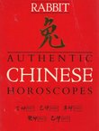 Authentic Chinese Horoscopes. The Year of the Rabbit