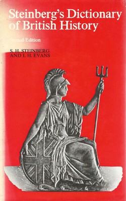 Steinberg's Dictionary of British History (2nd Ed.)