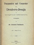 Praeparation und Commentar zum Deutero-Jesaja mit wortgetreur Uebersetzung. Heft 1: Kap. 49-53.