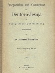 Praeparation und Commentar zum Deutero-Jesaja mit wortgetreur Uebersetzung. Heft 2: Jesaja Kap. 40-48.