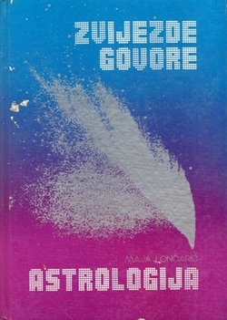 Zvijezde govore / Astrologija