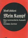 Adolf Hitlers Mein Kampf. Eine kommentierte Auswahl