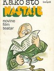 Kako što nastaje