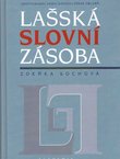Lašska slovni zasoba (jihovyhodni okraj zapadolašske oblasti)