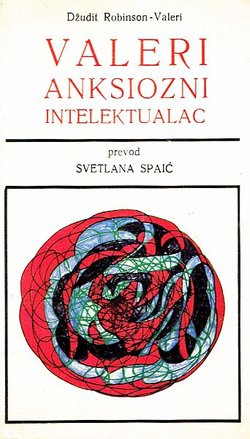 Valeri, anksiozni intelektualac
