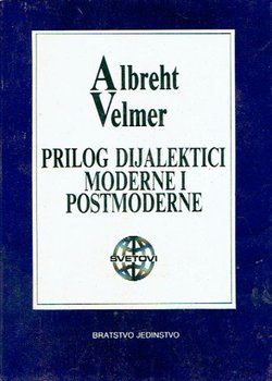 Prilog dijalektici moderne i postmoderne