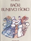 Bački Bunjevci i Šokci (2.izd.)