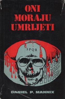 Oni moraju umrijeti
