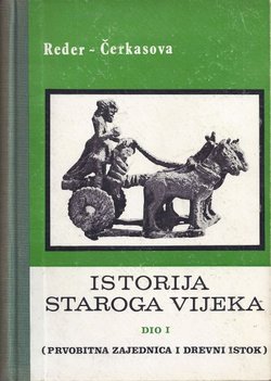 Istorija staroga vijeka I. Prvobitna zajednica i Drevni istok