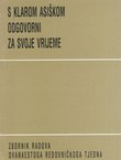 S Klarom Asiškom odgovorni za svoje vrijeme