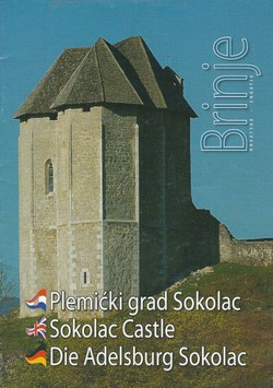 Brinje. Plemićki grad Sokolac / Sokolac Castle / Die Adelsburg Sokolac