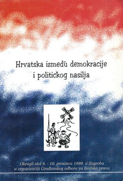 Hrvatska između demokracije i političkog nasilja