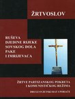 Žrtvoslov Ruševa, Djedine Rijeke, Sovskog Dola, Pake i Imrijevaca. Žrtve partizanskog pokreta i komunističkog režima