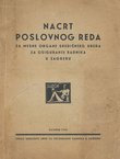 Nacrt poslovnog reda za mesne organe središnjeg ureda za osiguranje radnika u Zagrebu