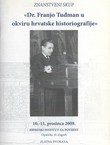 Dr. Franjo Tuđman u okviru hrvatske historiografije. Knjižica sažetaka