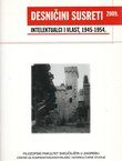 Intelektualci i vlast 1945-1954 (Desničini susreti 2009)