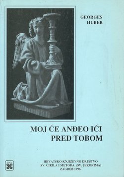Moj će anđeo ići pred tobom
