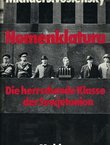 Nomenklatura. Die herrschende Klasse der Sowjetunion