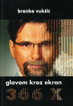 Glavom kroz ekran 366 X